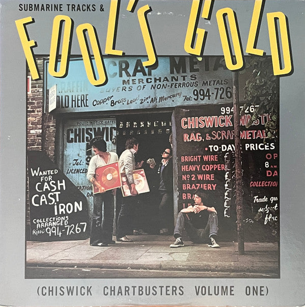 Various - Submarine Tracks & Fool's Gold (Chiswick Chartbusters Volume One) (Vinyl, LP, Compilation, Reissue) Near Mint (NM or M-) / Very Good Plus (VG+)