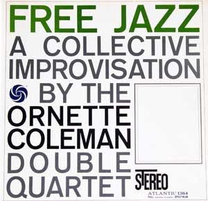The Ornette Coleman Double Quartet - Free Jazz (Vinyl, LP, Album, S...