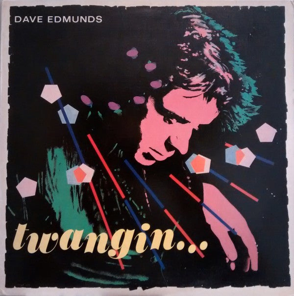 Dave Edmunds - Twangin... (Vinyl, LP, Album) Very Good Plus (VG+) / Very Good (VG)