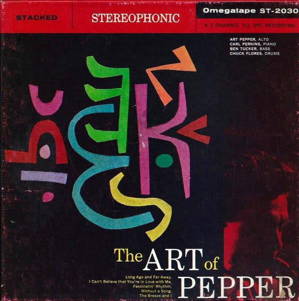 Art Pepper - The Art Of Pepper (Vinyl, LP, Album, Compilation, Reis...