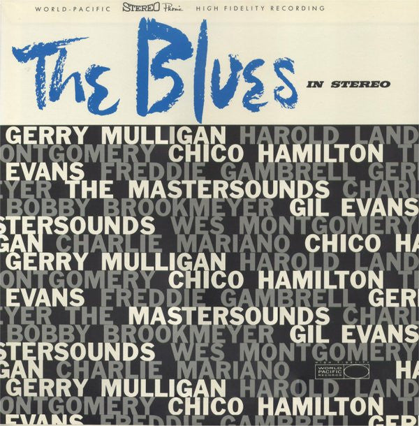 Various - The Blues In Stereo (Vinyl, LP, Album, Compilation, Reissue, Stereo) Very Good Plus (VG+) / Very Good Plus (VG+)