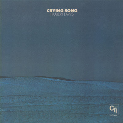 Hubert Laws - Crying Song (Vinyl, LP, Album) Very Good (VG) / Very Good (VG)