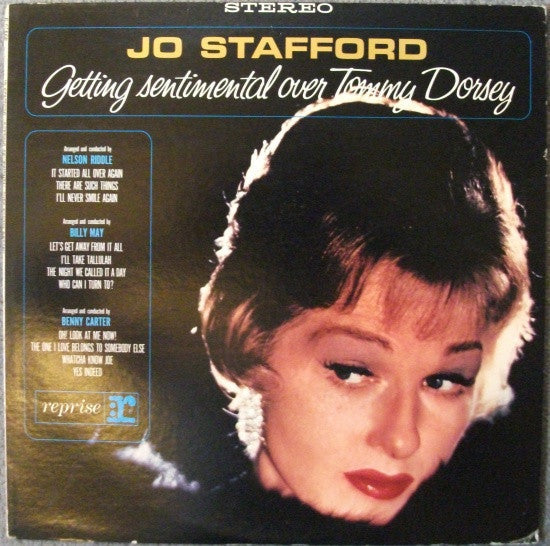 Jo Stafford - Getting Sentimental Over Tommy Dorsey (Vinyl, LP, Album, Stereo) Very Good (VG) / Very Good (VG)
