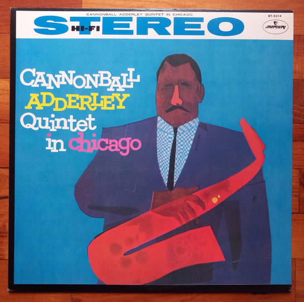 The Cannonball Adderley Quintet - In Chicago (Vinyl, LP, Album, Reissue, Stereo) Very Good Plus (VG+) / Very Good Plus (VG+)