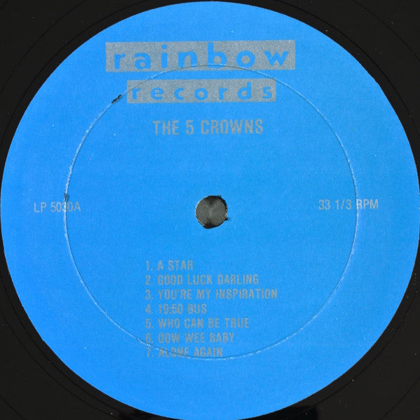 The Five Crowns - The Rainbow Sessions (Vinyl, LP, Album, Compilation) Good Plus (G+) / Very Good (VG)