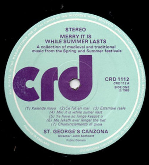 St. George's Canzona - Merry It Is While Summer Lasts - A Collection Of Medieval And Traditional Music From The Spring And Summer Festivals (Vinyl, LP, Album) Near Mint (NM or M-) / Very Good Plus (VG+)