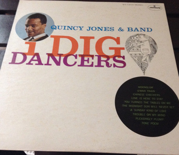 Quincy Jones & Band - I Dig Dancers (Vinyl, LP, Album, Limited Edition, Reissue, Mono) Very Good Plus (VG+) / Very Good (VG)