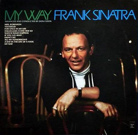 Frank Sinatra - My Way (Vinyl, LP, Album, Reissue, Stereo)