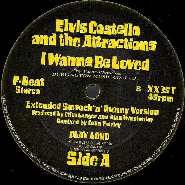 Elvis Costello & The Attractions - I Wanna Be Loved (Vinyl, 12", 45 RPM, Single, Stereo) Very Good Plus (VG+) / Good (G)
