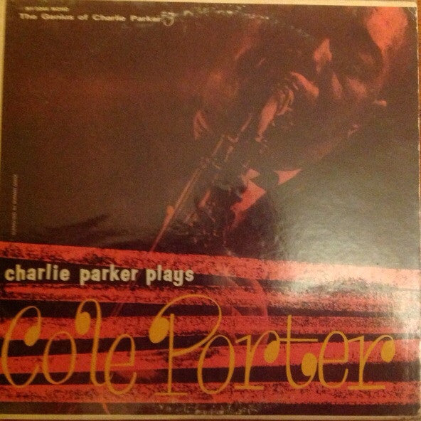 Charlie Parker - Charlie Parker Plays Cole Porter (Vinyl, LP, Album...