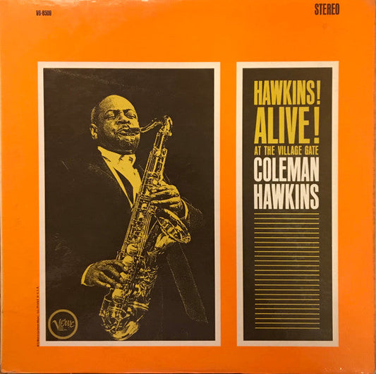 Coleman Hawkins - Hawkins! Alive! At The Village Gate (Vinyl, LP, Album, Stereo) Very Good (VG) / Good Plus (G+)