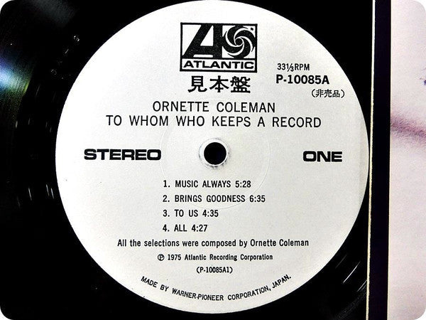 Ornette Coleman - To Whom Who Keeps A Record (Vinyl, LP, Album, Promo) Very Good (VG) / Good Plus (G+)