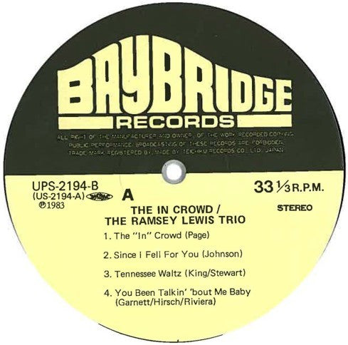 The Ramsey Lewis Trio - The In Crowd (Vinyl, LP, Album, Reissue) Very Good Plus (VG+) / Very Good Plus (VG+)