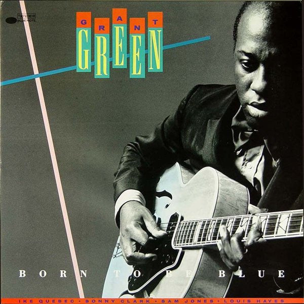 Grant Green - Born To Be Blue (Vinyl, LP, Album, Remastered)