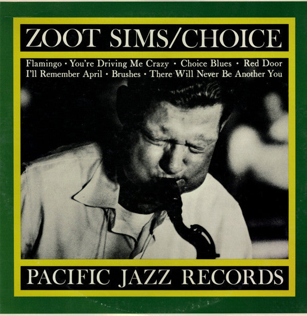 Zoot Sims - Choice (Vinyl, LP, Album, Limited Edition, Reissue, Mono) Very Good Plus (VG+) / Very Good Plus (VG+)