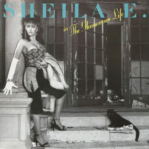 Sheila E. - In The Glamorous Life (Vinyl, LP, Album, Stereo)