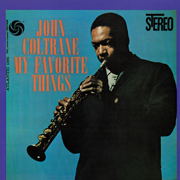John Coltrane - My Favorite Things = マイ・フェイヴァリット・シングス (Vinyl, LP, A...