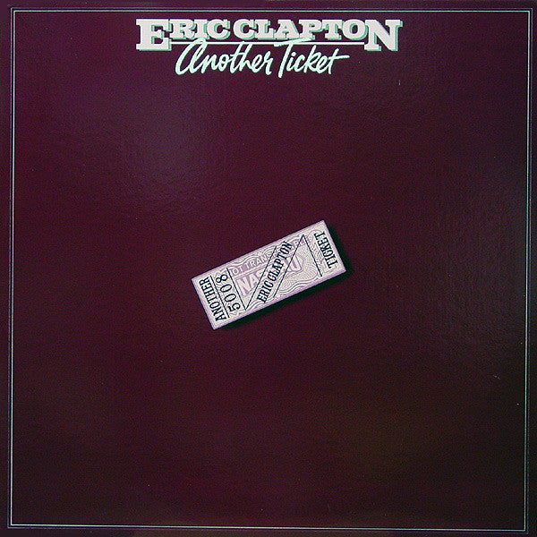 Eric Clapton - Another Ticket (Vinyl, LP, Album, Stereo)