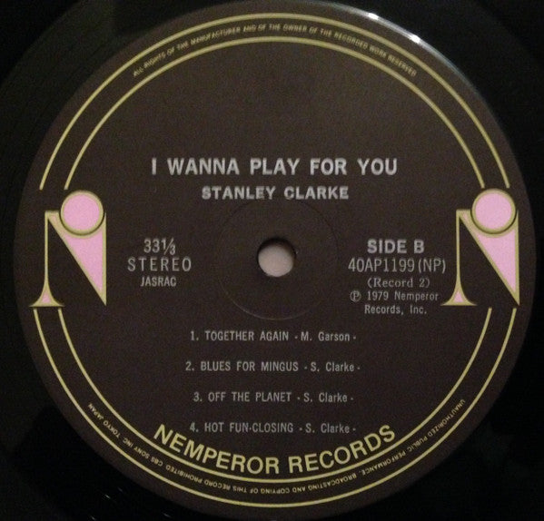 Stanley Clarke - I Wanna Play For You (Vinyl, LP, Album)