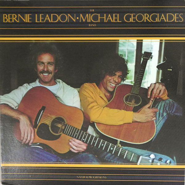 The Bernie Leadon-Michael Georgiades Band - Natural Progressions (Vinyl, LP, Album) Very Good (VG) / Very Good Plus (VG+)