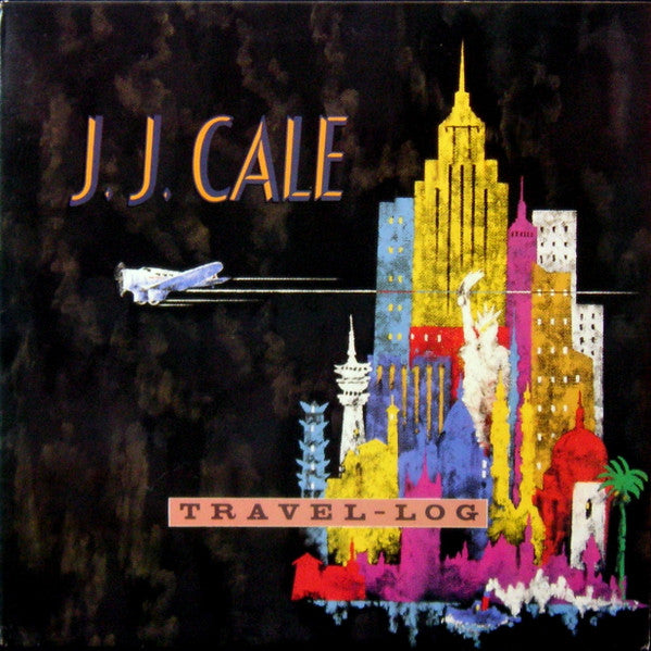 JJ Cale - Travel-Log (Vinyl, LP, Album) Very Good Plus (VG+) / Very Good Plus (VG+)