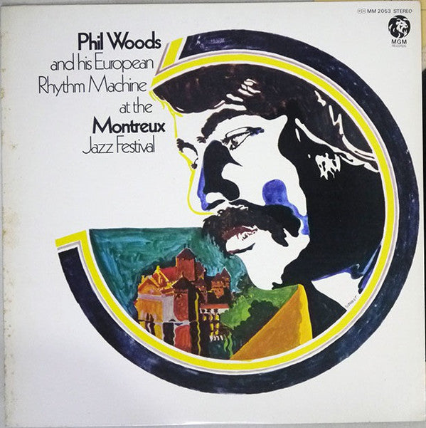 Phil Woods And His European Rhythm Machine - At The Montreux Jazz Festival (Vinyl, LP, Album, Reissue) Very Good Plus (VG+) / Very Good Plus (VG+)
