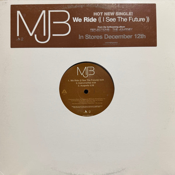 Mary J. Blige - We Ride (I See The Future) (Vinyl, 12", 33 ⅓ RPM, Promo) Very Good Plus (VG+) / Very Good Plus (VG+)
