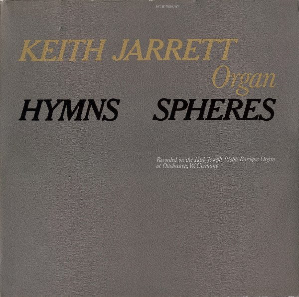 Keith Jarrett - Hymns Spheres (2xVinyl, LP, Album, Reissue, Stereo) Very Good Plus (VG+) / Very Good (VG)