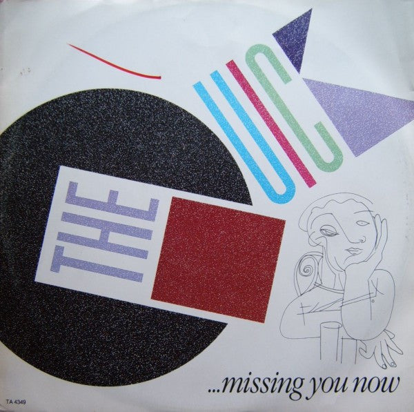 The Quick - ...Missing You Now (Vinyl, 12", 45 RPM, Stereo) Very Good Plus (VG+) / Very Good Plus (VG+)