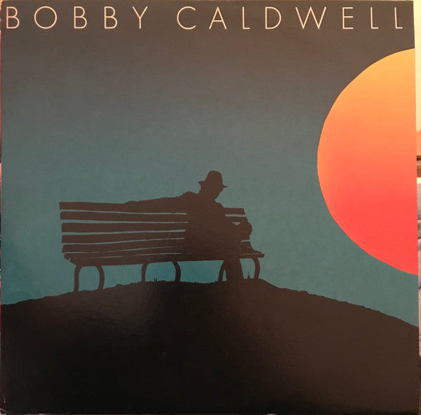 Bobby Caldwell - Bobby Caldwell (Vinyl, LP, Album, Stereo)