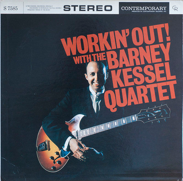 The Barney Kessel Quartet - Workin' Out (Vinyl, LP, Album, Reissue, Stereo) Very Good Plus (VG+) / Good Plus (G+)