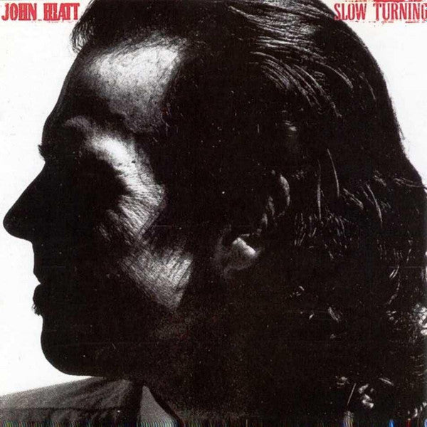 John Hiatt - Slow Turning (Vinyl, LP, Album) Very Good (VG) / Very Good (VG)