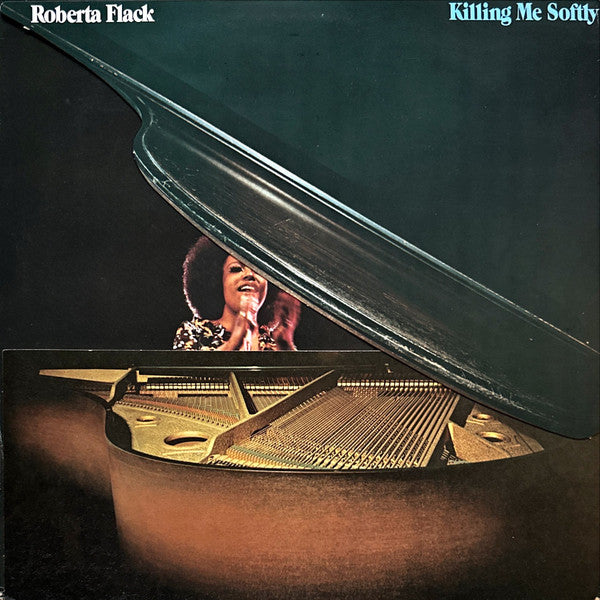 Roberta Flack - Killing Me Softly (Vinyl, LP, Album, Stereo) Very Good Plus (VG+) / Very Good (VG)