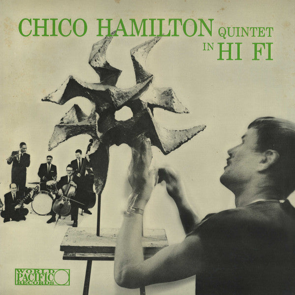The Chico Hamilton Quintet - Chico Hamilton Quintet In Hi-Fi (Vinyl...