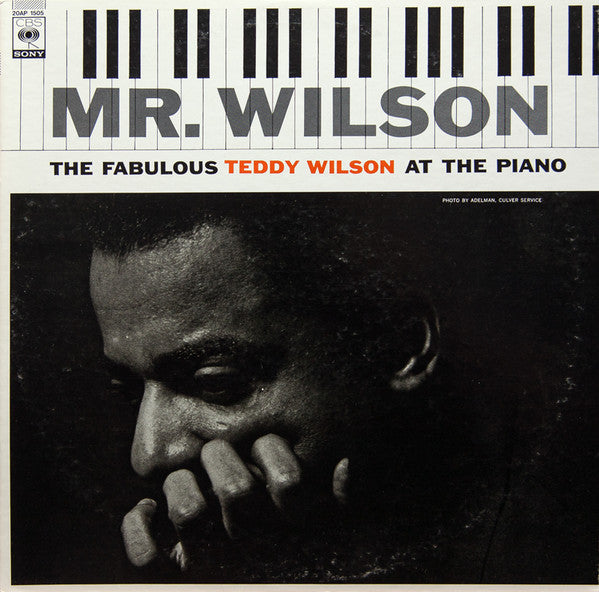 Teddy Wilson - Mr. Wilson (The Fabulous Teddy Wilson At The Piano) ...