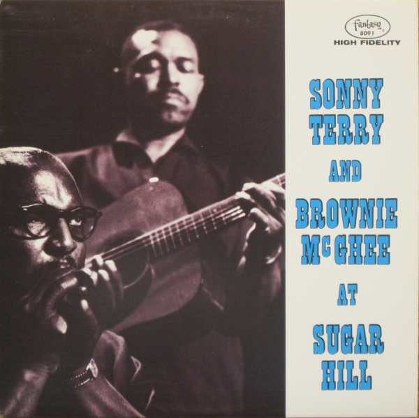 Sonny Terry & Brownie McGhee - At Sugar Hill (Vinyl, LP, Album, Reissue, Remastered) Very Good Plus (VG+) / Very Good Plus (VG+)