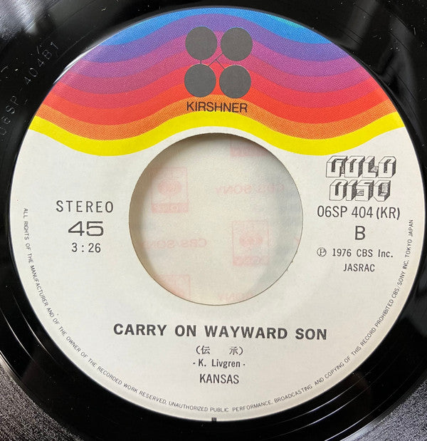 Kansas (2) - Dust In The Wind / Carry On My Wayward Son (Vinyl, 7", 45 RPM, Single, Stereo) Very Good Plus (VG+) / Very Good Plus (VG+)