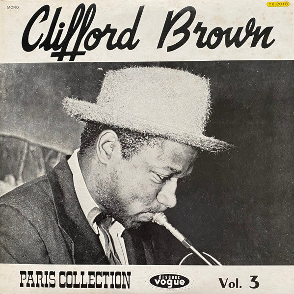 Clifford Brown - Paris Collection Vol. 3 (Vinyl, LP, Compilation, Reissue, Mono) Very Good Plus (VG+) / Very Good Plus (VG+)