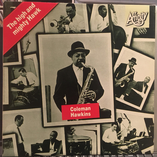 Coleman Hawkins - The High And Mighty Hawk (Vinyl, LP, Album, Reissue) Very Good Plus (VG+) / Very Good Plus (VG+)