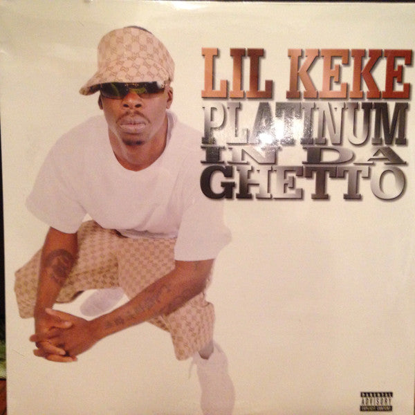 Lil' Keke - Platinum In Da Ghetto / Where Da South At (Vinyl, 12", 33 ⅓ RPM) Good Plus (G+) / Very Good Plus (VG+)