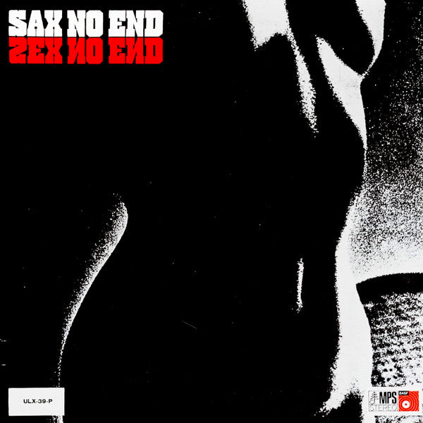 Clarke-Boland Big Band - Sax No End (Vinyl, LP, Album, Reissue)