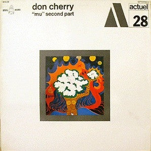 Don Cherry - "Mu" Second Part (Vinyl, LP, Album) Very Good (VG) / Good Plus (G+)