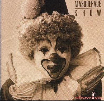 Show-Ya - Masquerade Show (Vinyl, LP, Album, Stereo) Very Good Plus (VG+) / Very Good Plus (VG+)