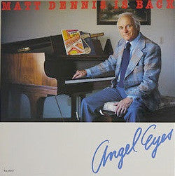 Matt Dennis - Angel Eyes - Matt Dennis Is Back (Vinyl, LP, Stereo) Near Mint (NM or M-) / Very Good Plus (VG+)