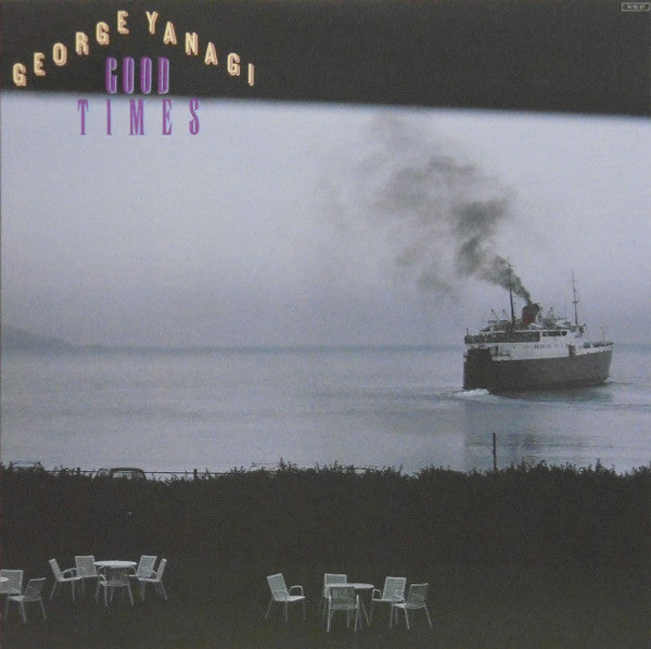 George Yanagi - Good Times = グッド・タイムズ (Vinyl, LP, Album, Stereo)