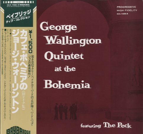 George Wallington Quintet - George Wallington Quintet At The Bohemia (Vinyl, LP, Album, Reissue, Mono) Very Good Plus (VG+) / Very Good (VG)