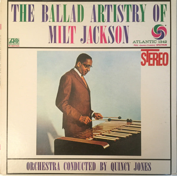 Milt Jackson - The Ballad Artistry Of Milt Jackson (Vinyl, LP, Stereo) Very Good Plus (VG+) / Very Good Plus (VG+)