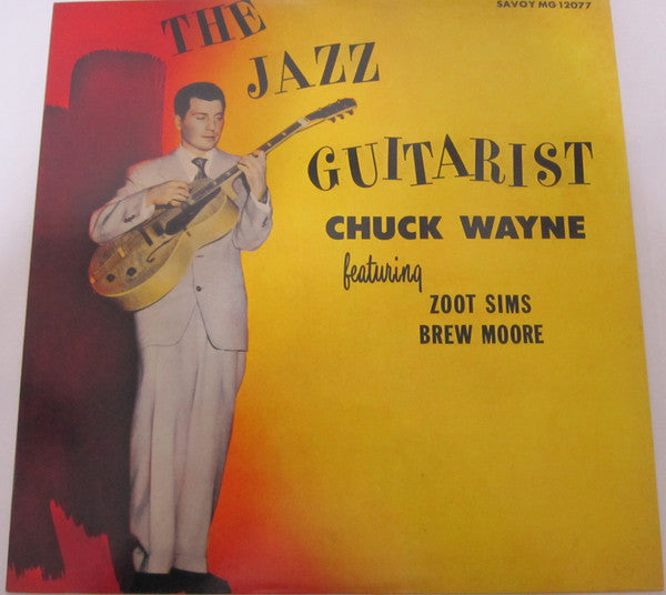 Chuck Wayne - The Jazz Guitarist (Vinyl, LP, Album, Reissue, Mono) Very Good Plus (VG+) / Very Good Plus (VG+)