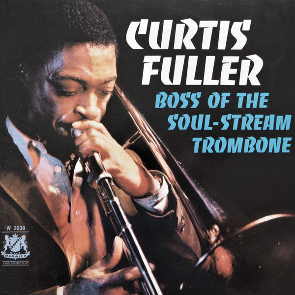 Curtis Fuller - Boss Of The Soul-Stream Trombone (Vinyl, LP, Album, Reissue, Stereo) Very Good Plus (VG+) / Very Good Plus (VG+)