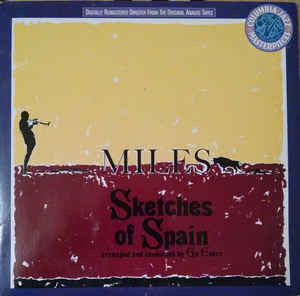 Miles Davis - Sketches Of Spain (Vinyl, LP, Album, Reissue, Remastered, Mono) Near Mint (NM or M-) / Near Mint (NM or M-)